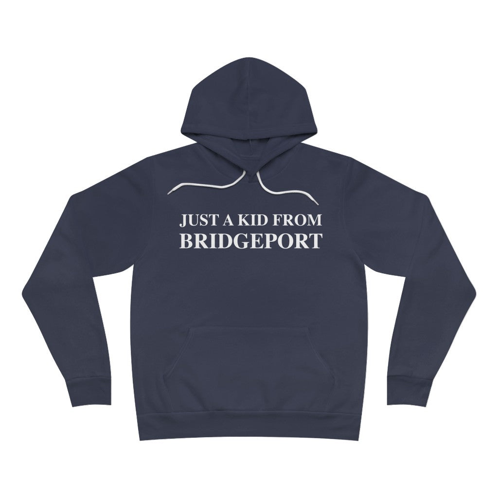 just a kid from bridgeprt unisex hoodie sweatshirt // bridgeport ct // finding connecticut