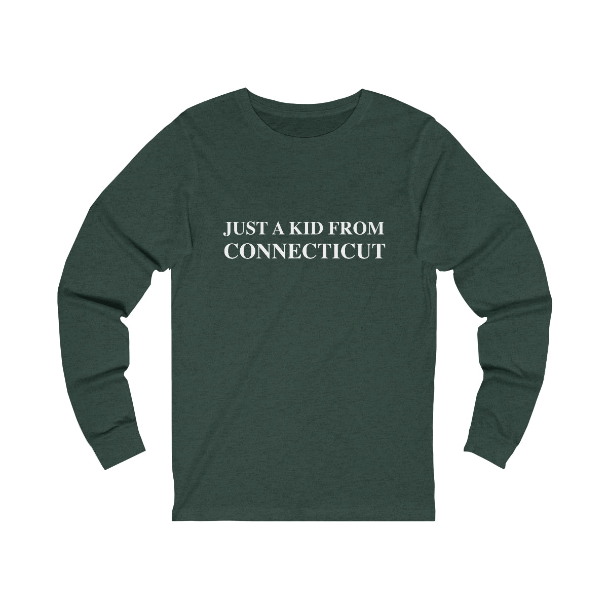 Connecticut shirt.
just a kid from connecticut // ct long sleeve shirts // finding connecticut
