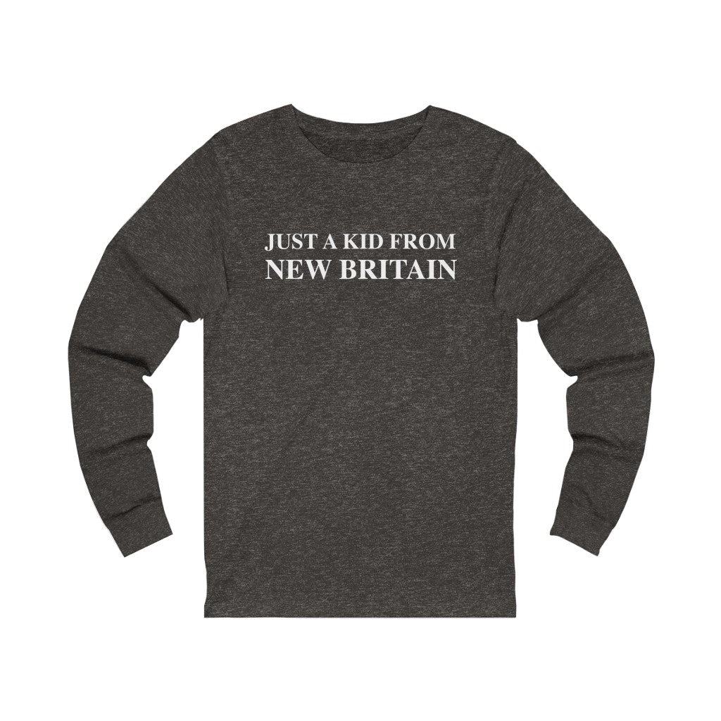 just a kid from new britain // new britain ct long sleeve t shirt // finding connecticut