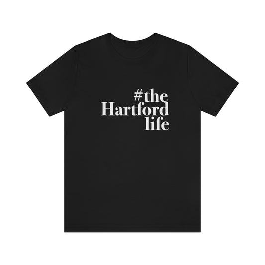 #thehartfordlife Unisex Jersey Short Sleeve Tee  Proceeds help grow Finding Connecticut's website and brand.   Click here to go back to our home page. 
#thehartfordlife// hartford ct t shirt // finding connecticut