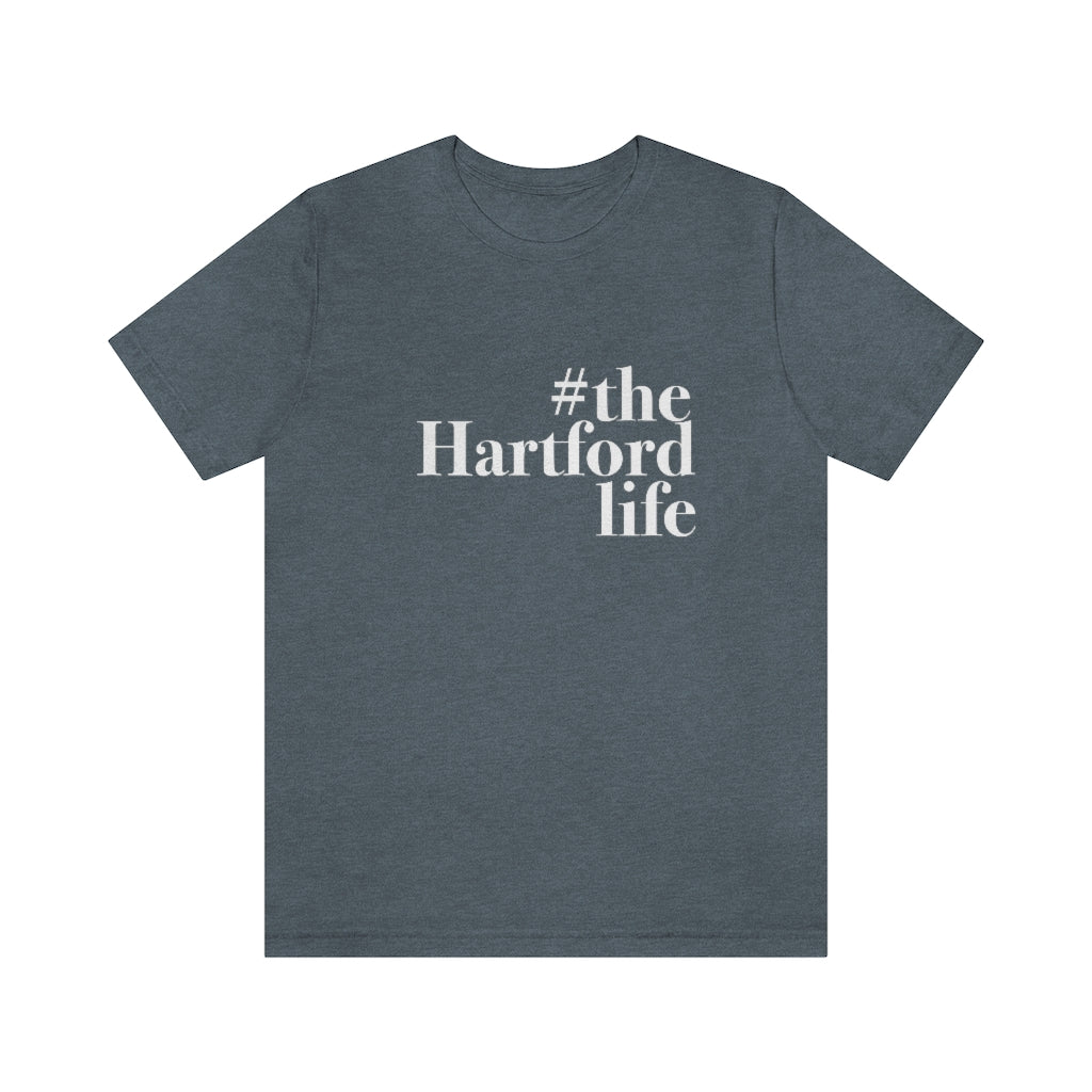 #thehartfordlife Unisex Jersey Short Sleeve Tee  Proceeds help grow Finding Connecticut's website and brand.   Click here to go back to our home page. 
#thehartfordlife// hartford ct t shirt // finding connecticut