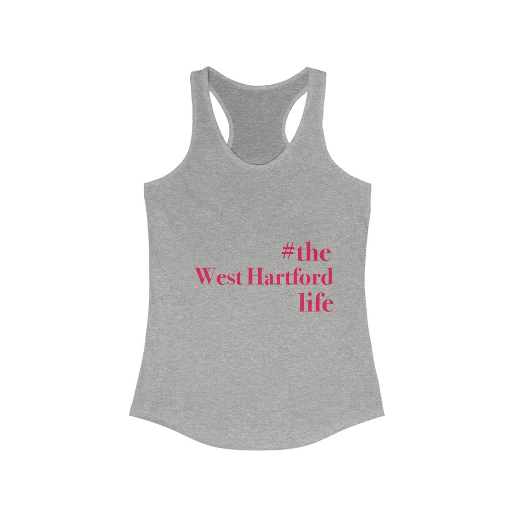 #thewesthartfordlife tank top. West Hartford Connecticut tee shirts, hoodies sweatshirts, mugs, other apparel, home gifts, and souvenirs. Proceeds of this collection go to help Finding Connecticut’s brand. Free USA shipping.
#thewesthartfordlife // west hartford connecticut tank top shirt // finding conencticut