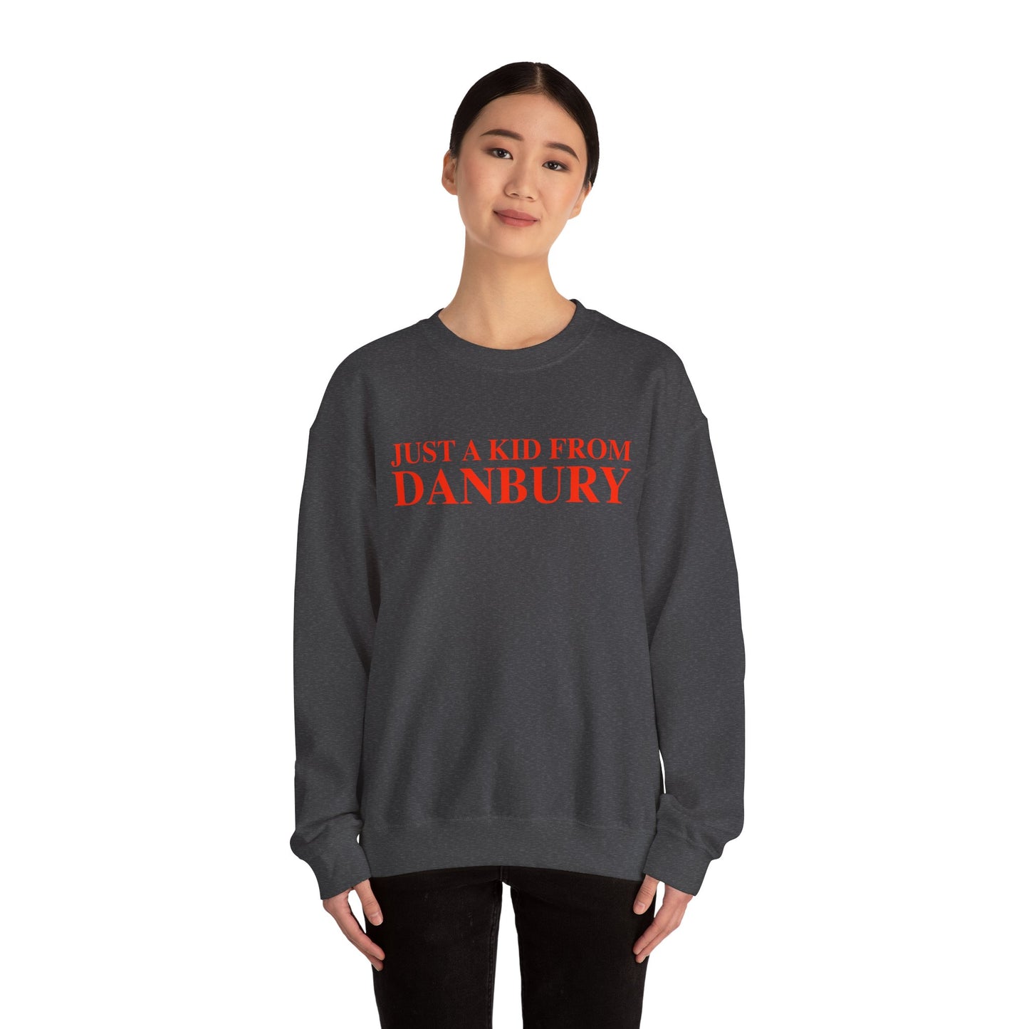 Just a kid from Danbury Unisex Heavy Blend™ Crewneck Sweatshirt