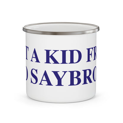 Just a kid from Old Saybrook Enamel Camping Mug