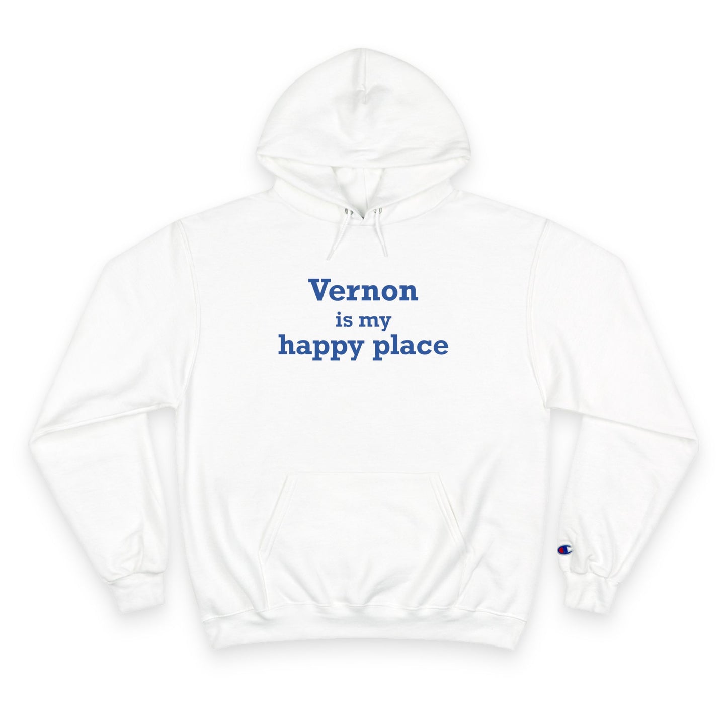 Vernon is My Happy Place  Champion Hoodie