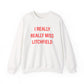 I Really Really Miss Litchfield Heavy Blend™ Crewneck Sweatshirt