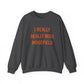 I Really Really Miss Ridgefield Unisex Heavy Blend™ Crewneck Sweatshirt