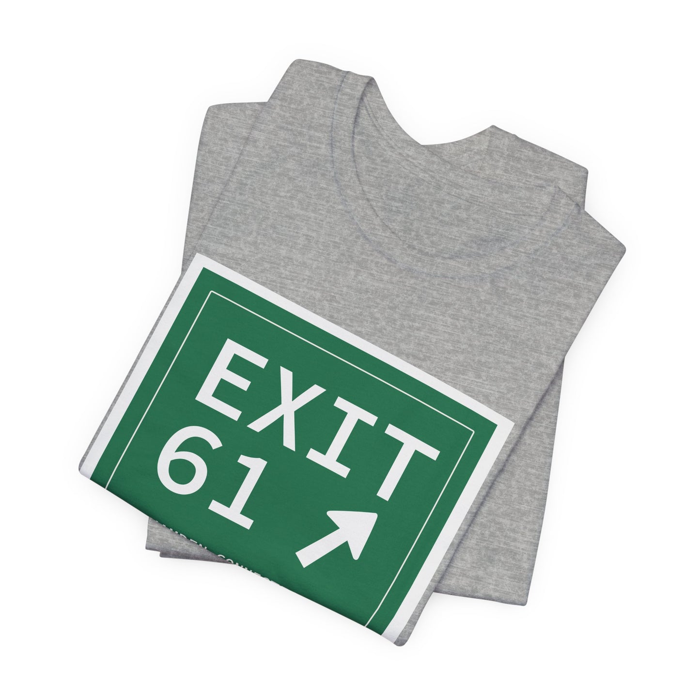 Vintage Exit 61 WCP Sign Unisex Jersey Short Sleeve T-Shirt