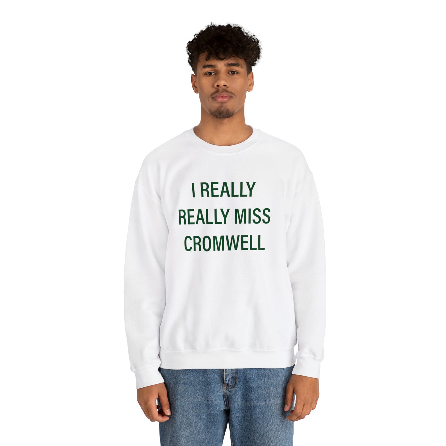 I Really Really Miss Cromwell Unisex Heavy Blend™ Crewneck Sweatshirt (green)