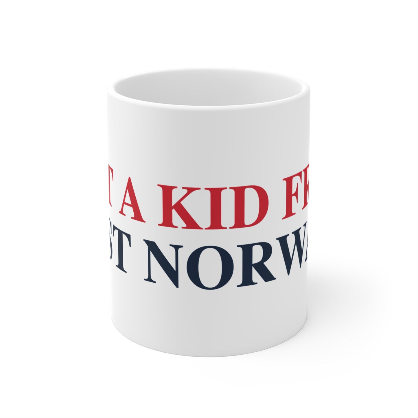 Just a kid from West Norwalk Mug 11oz