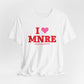 I Heart MNRE Unisex Jersey Short Sleeve T-Shirt