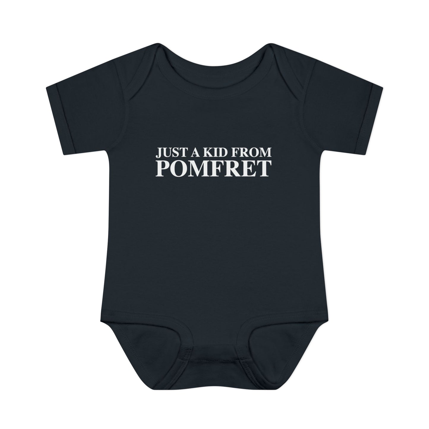 Just a kid from Pomfret Infant Baby Rib Bodysuit
