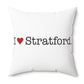 I Heart Stratford. Spun Polyester Square Pillow
