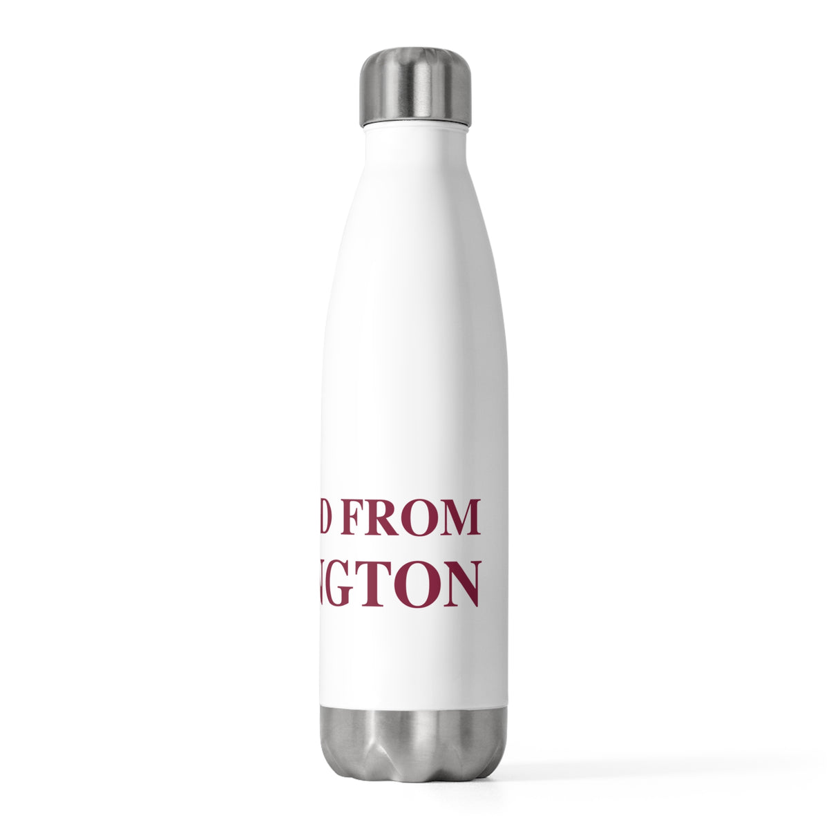 Just a kid from Farmington Insulated Bottle