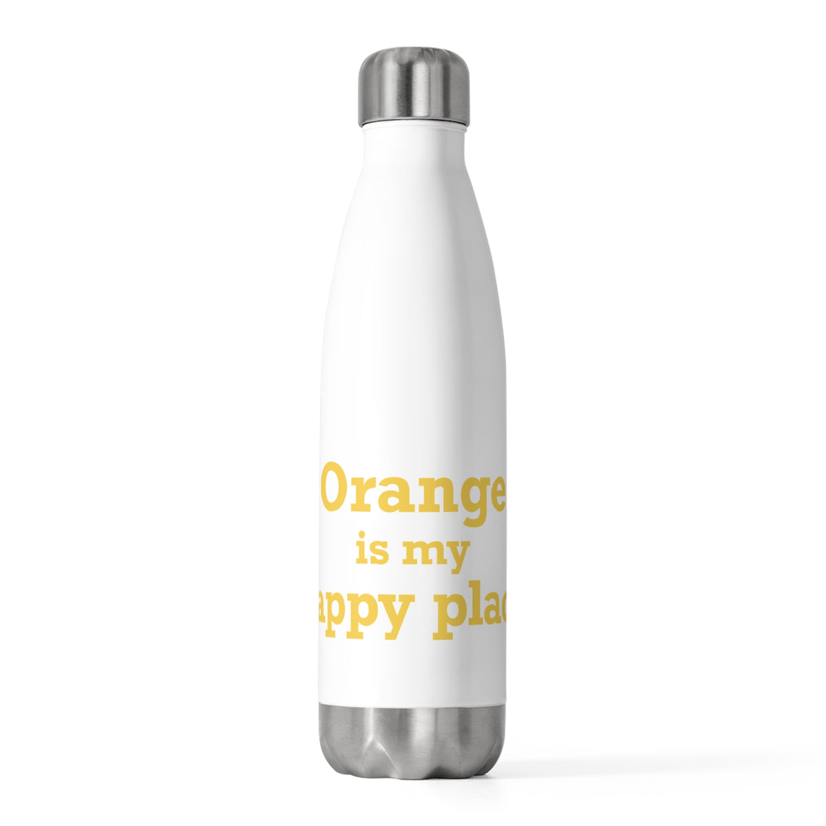 Orange is My Happy Place 20oz Insulated Bottle