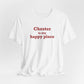 Chester is My Happy Place Unisex Jersey Short Sleeve T-Shirt