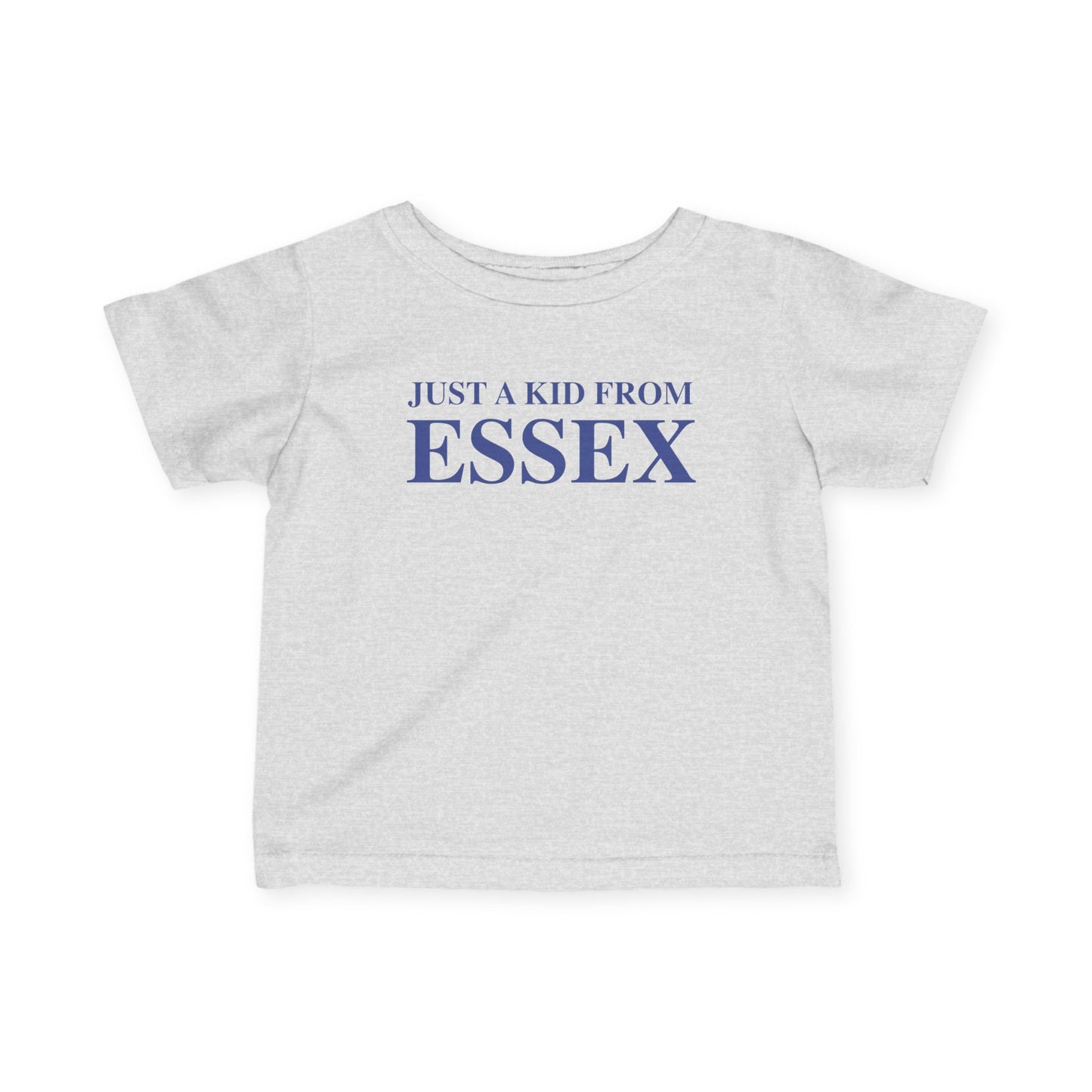 Just a kid from Essex Infant Fine Jersey T-Shirt
