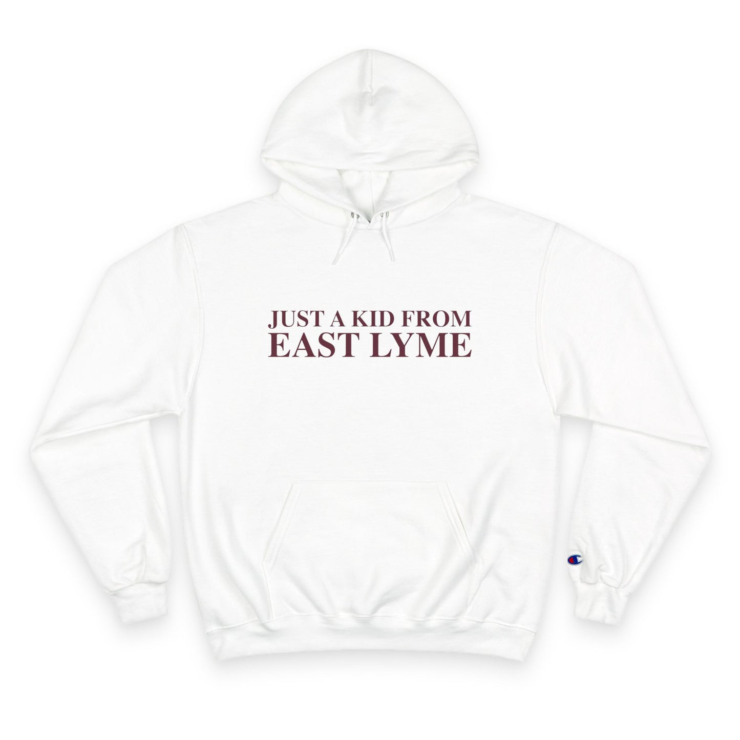 Just a kid from East Lyme Champion Hoodie