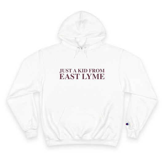 Just a kid from East Lyme Champion Hoodie