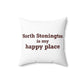 North Stonington is My Happy Place Spun Polyester Square Pillow