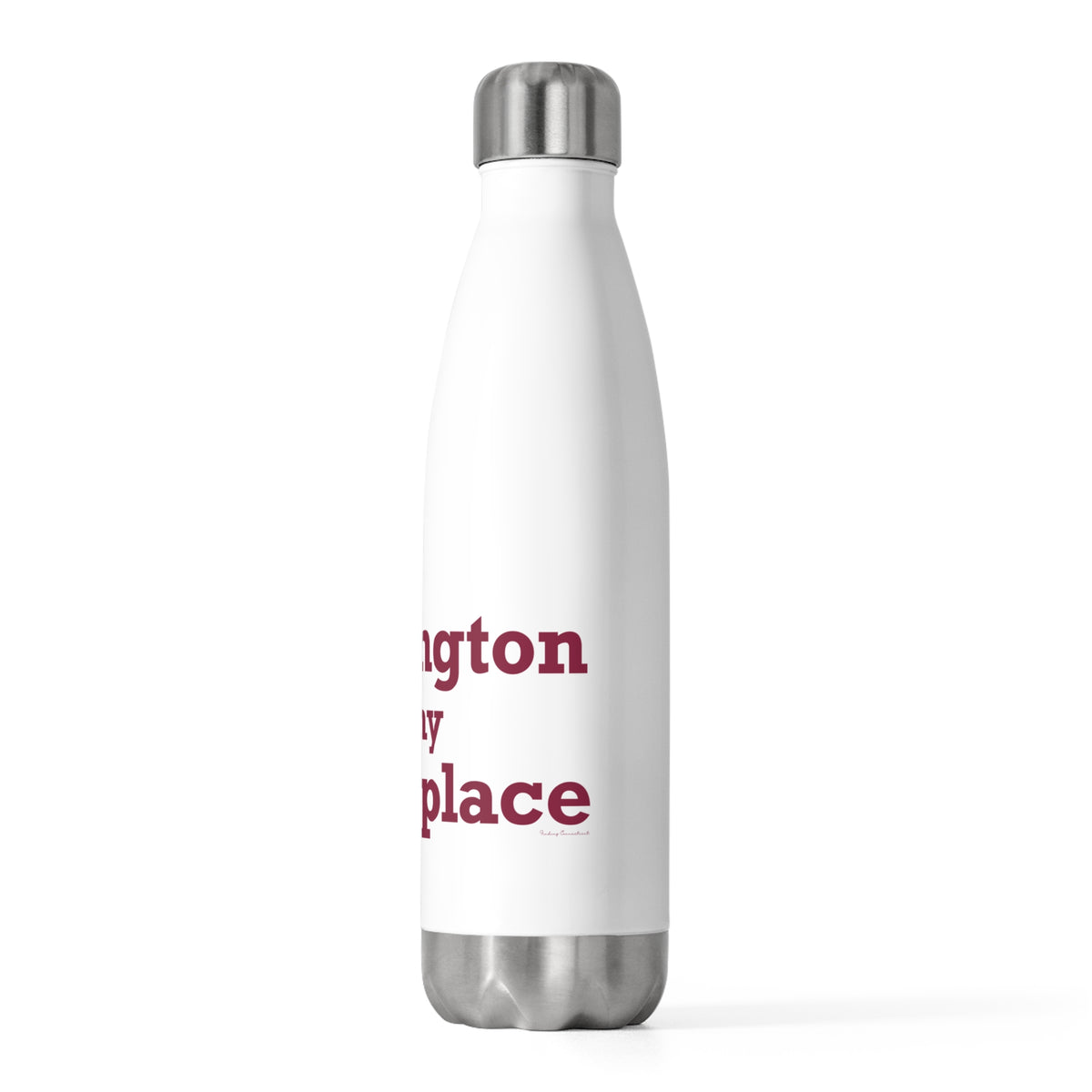 Farmington is My Happy Place 20 oz Insulated Bottle