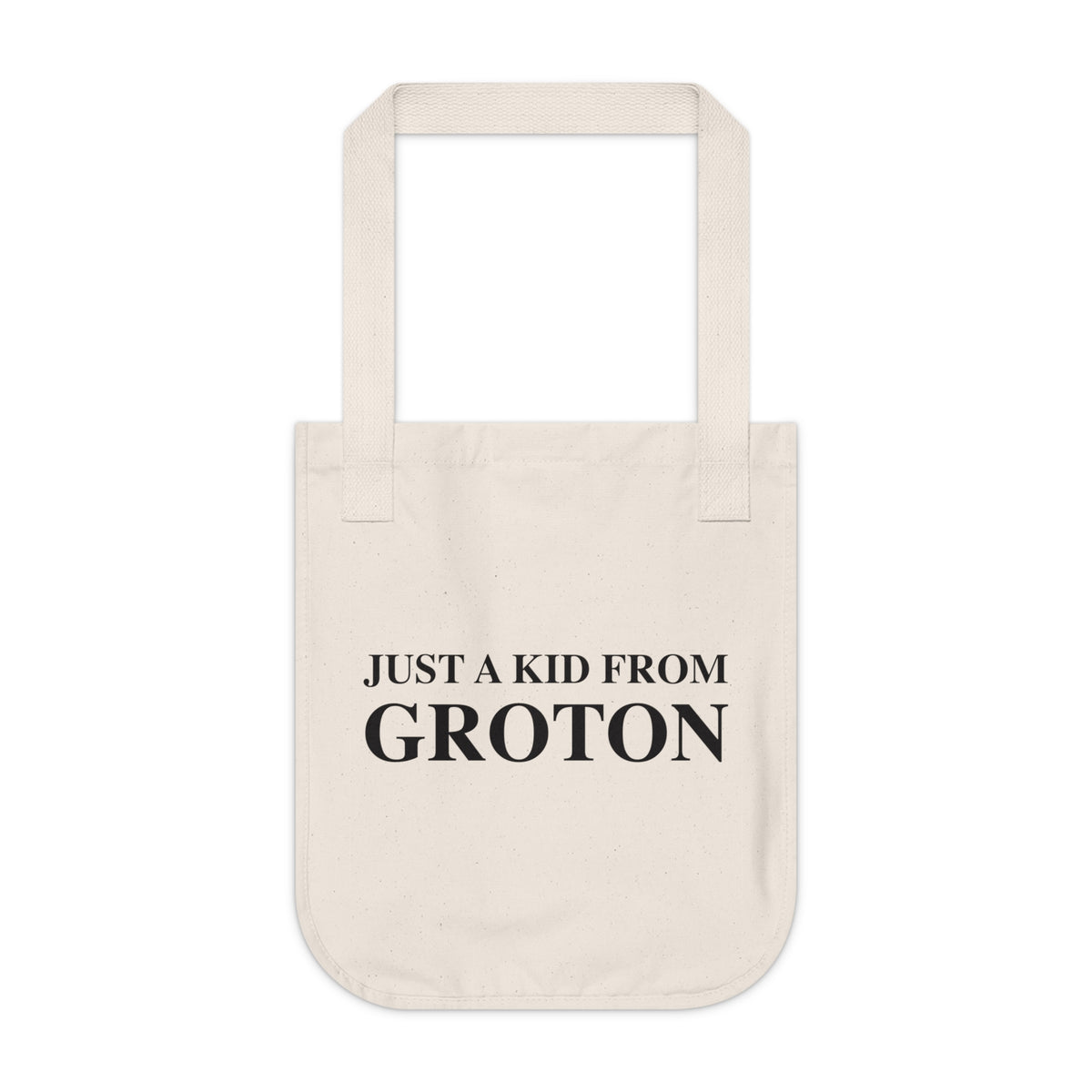 Just a kid from Groton Organic Canvas Tote Bag