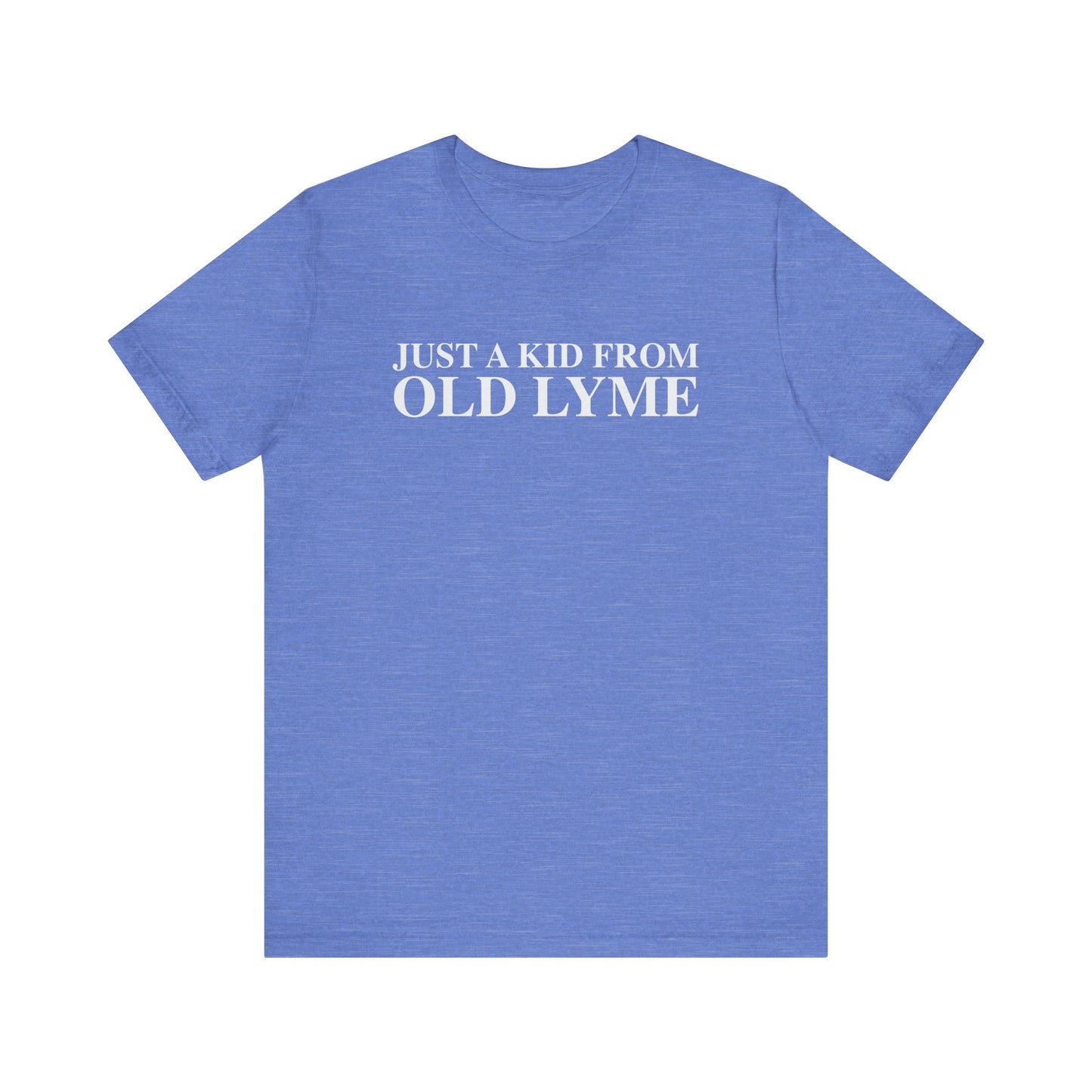 Just a kid from Old Lyme Unisex Jersey Short Sleeve T-Shirt