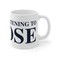 Just a kid Listening  to Goose Mug 11oz