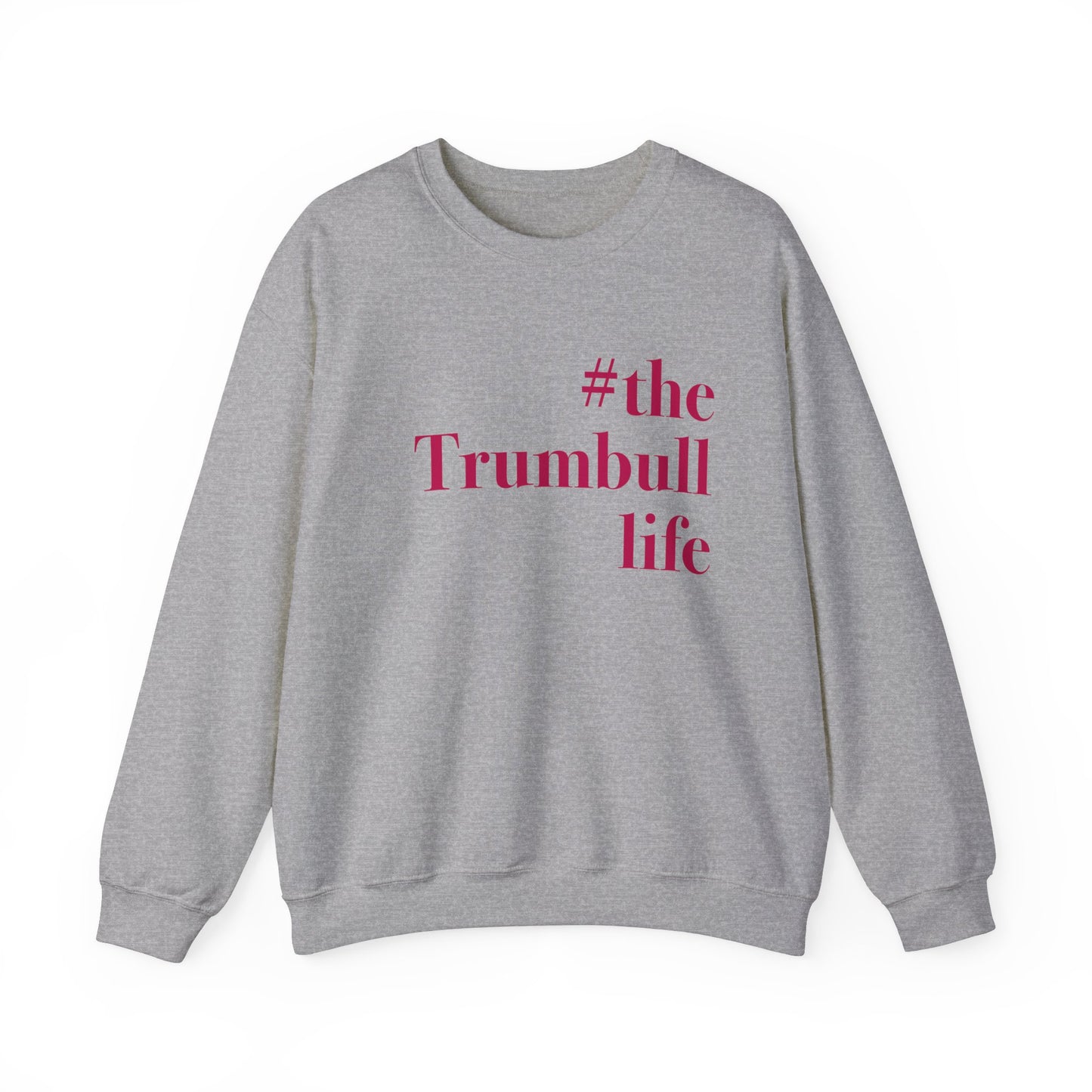 #thetrumbullife Unisex Heavy Blend™ Crewneck Sweatshirt