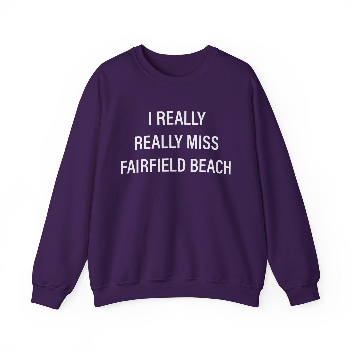 I Really Really Miss Fairfield Beach Unisex Heavy Blend™ Crewneck Sweatshirt