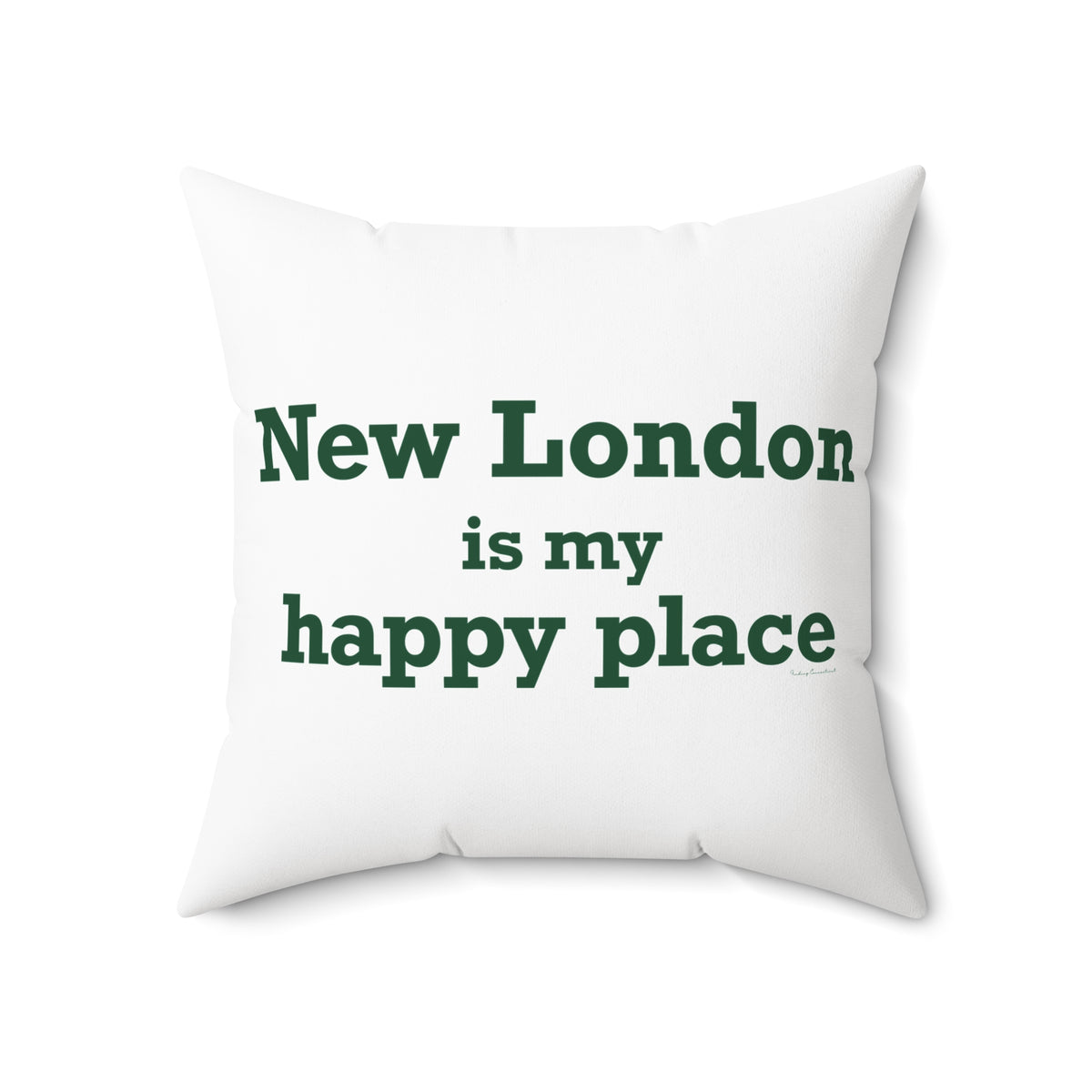 New London is My Happy Place Spun Polyester Square Pillow