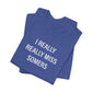 I Really Really Miss Somers Unisex Jersey Short Sleeve T-Shirt