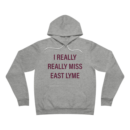 I Really Really Miss East Lyme Unisex Sponge Fleece Pullover Hoodie