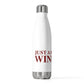 Just a kid from Windsor 20 oz Insulated Bottle