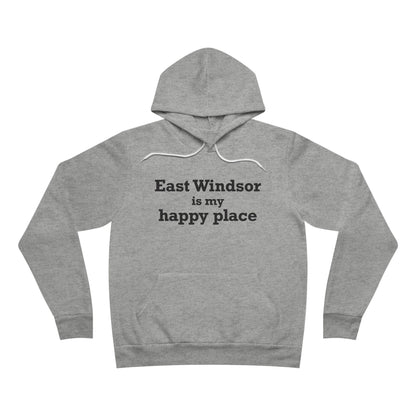 East Windsor is My Happy Place Unisex Sponge Fleece Pullover Hoodie