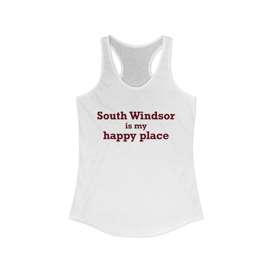South Windsor is My Happy Place Women's Ideal Racerback Tank Top