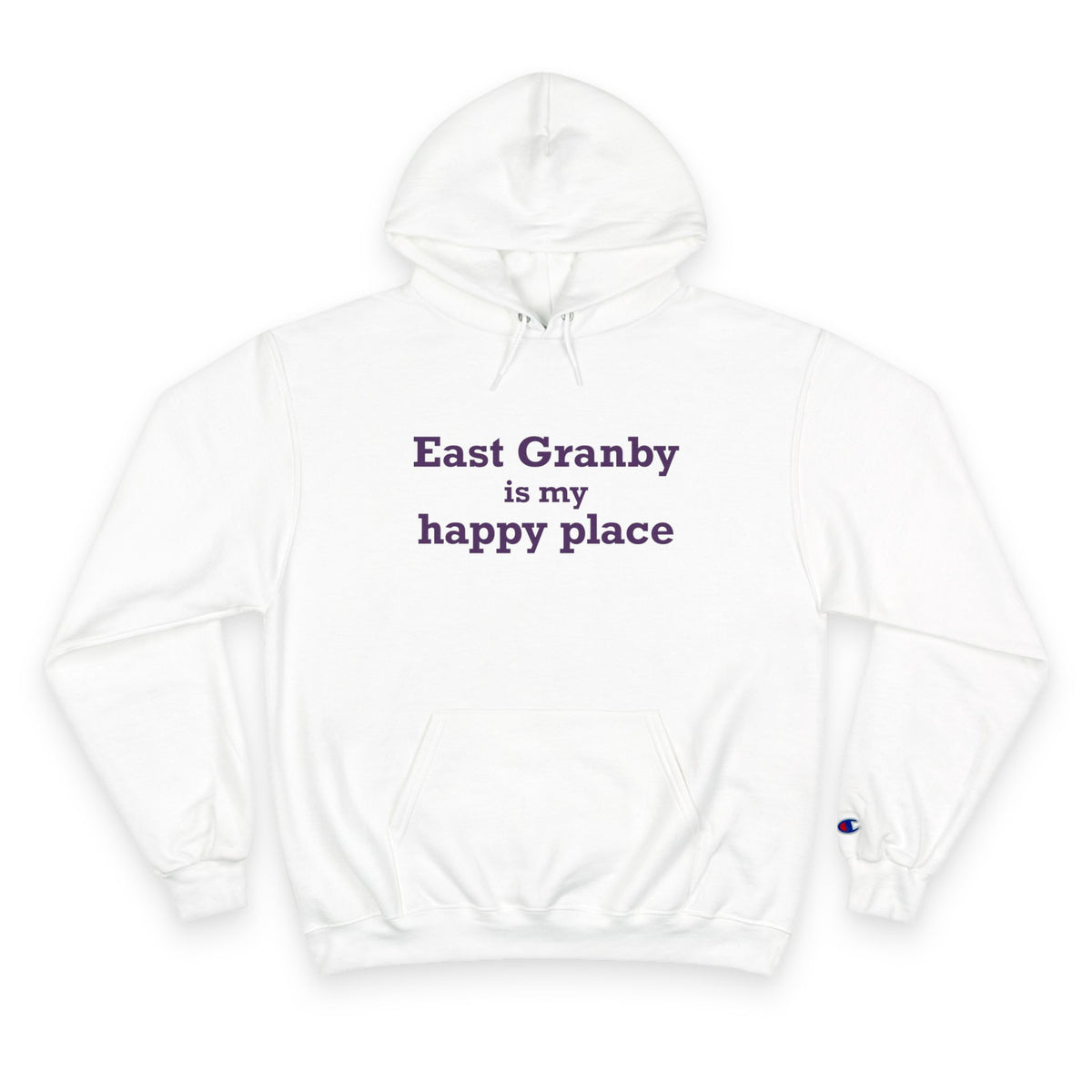 East Granby is My Happy Place Champion Hoodie