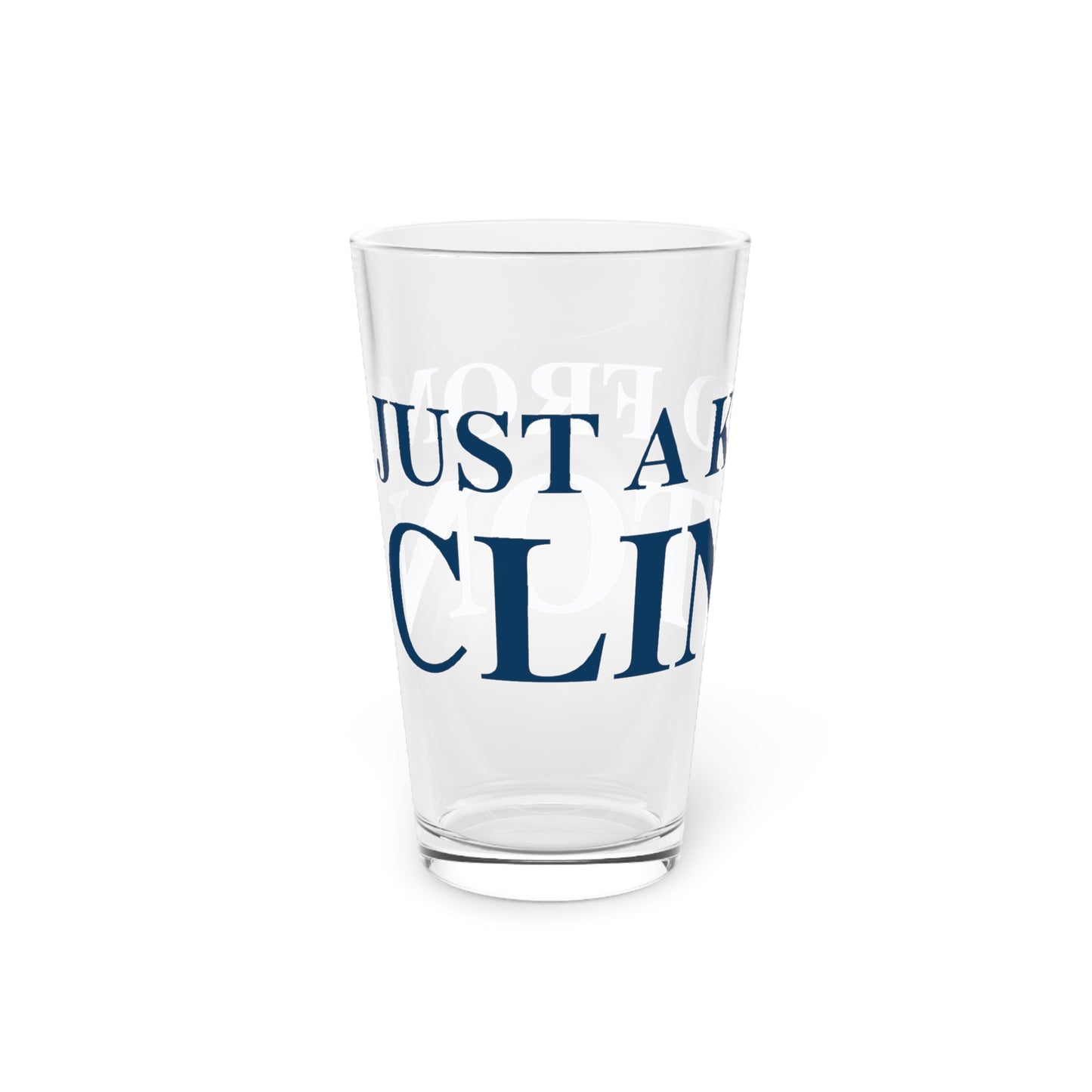 Just a kid from Clinton Pint Glass, 16oz