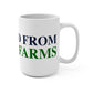 Just a kid from Greens Farms Mug 15oz