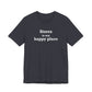 Storrs Is My Happy Place Unisex Jersey Short Sleeve T-Shirt