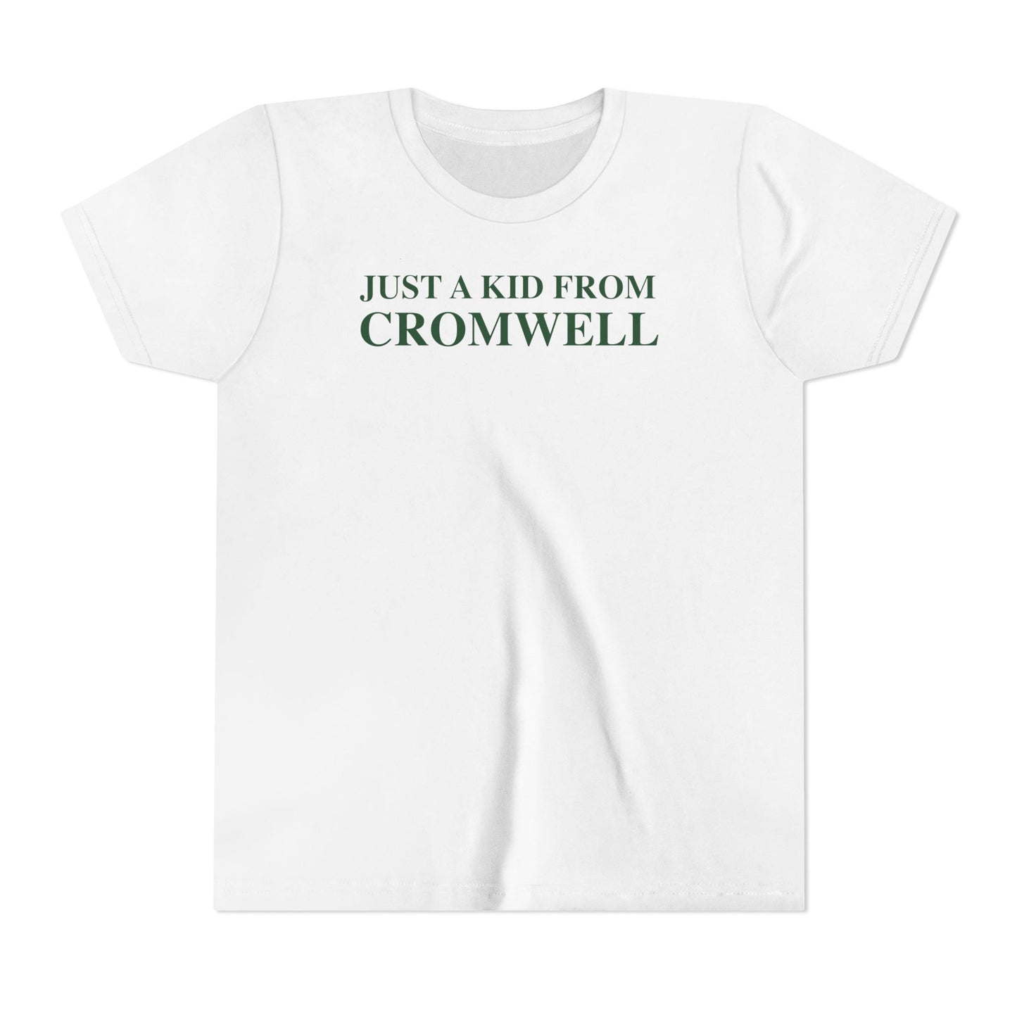 Just a kid from Cromwell Youth Short Sleeve T-Shirt