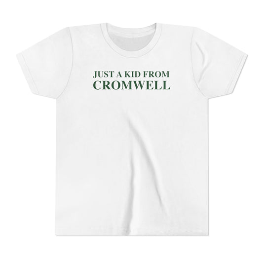 Just a kid from Cromwell Youth Short Sleeve T-Shirt