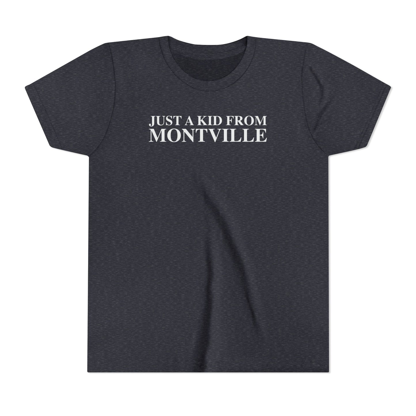 Just a kid from Montville Youth Short Sleeve T-Shirt
