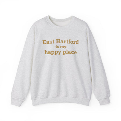 East Hartford is My Happy Place Blend™ Crewneck Sweatshirt