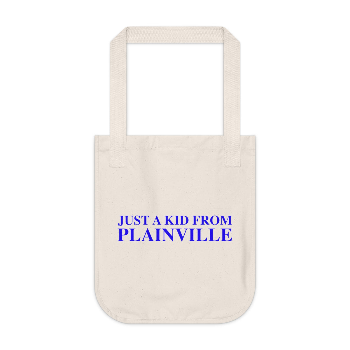 Just a kid from Plainville Organic Canvas Tote Bag