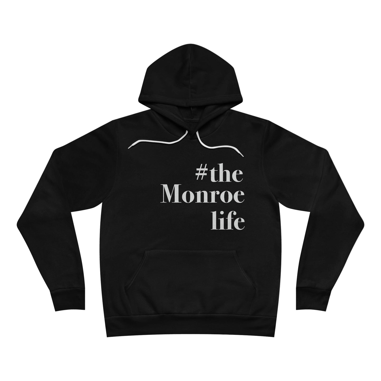 #themonroelife Unisex Sponge Fleece Pullover Hoodie