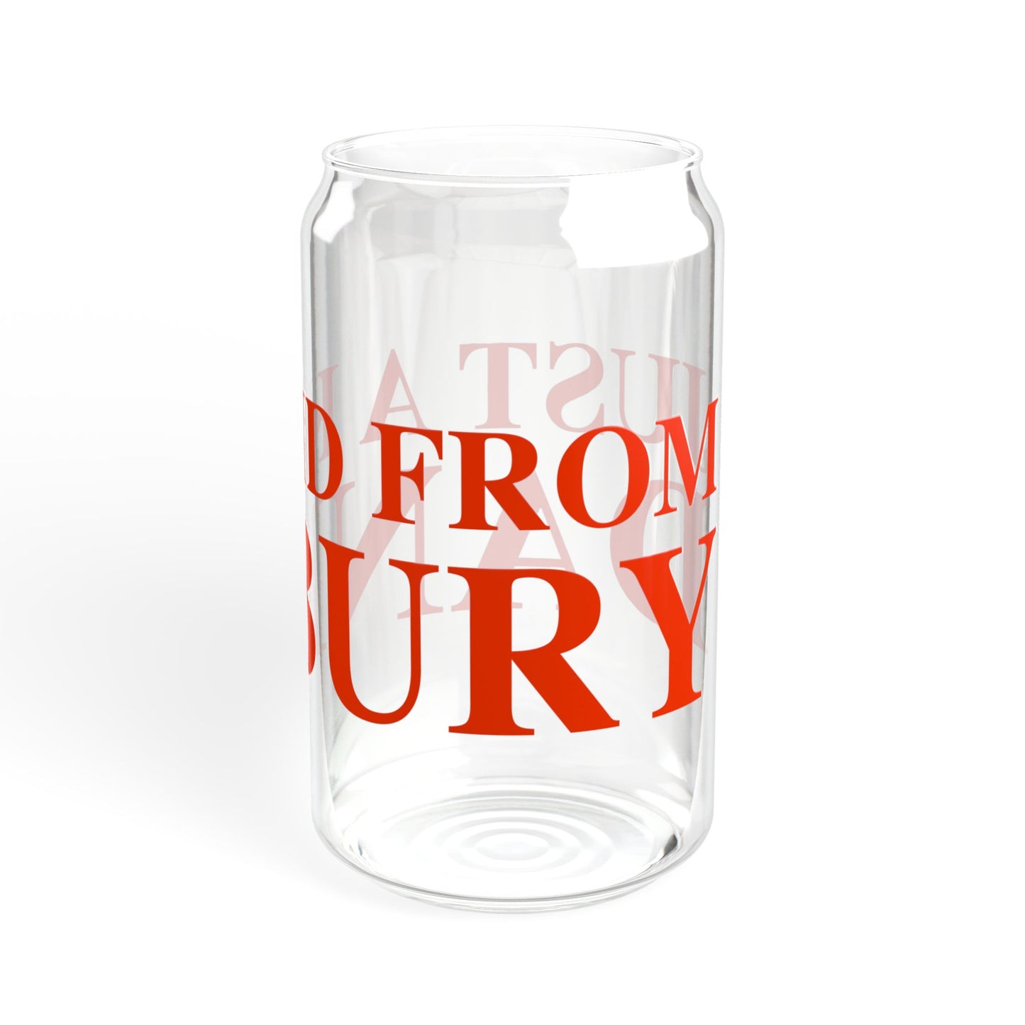 Just a kid from Danbury Sipper Glass, 16oz