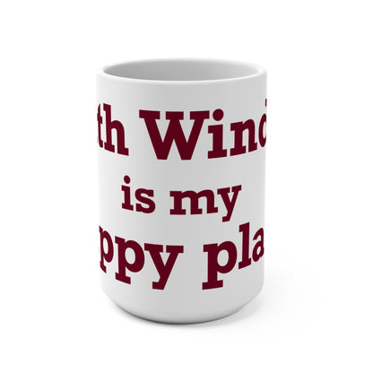 South Windsor is My Happy Place Mug 15oz