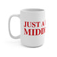 Just a kid from Middlebury Mug 15oz