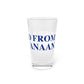 Just a kid from North Canaan Pint Glass, 16oz